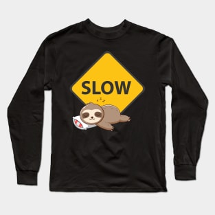 Caution Slow - Sleeping Sloth Long Sleeve T-Shirt